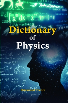 Dictionary Of Physics